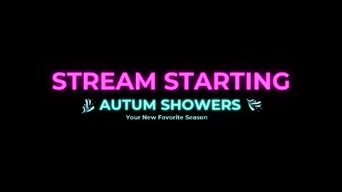 Autum Showers online show from March 17, 2026, 5:11 am