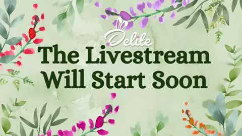 DeLite  Next stream on Wednesday or Thurdsay  online show from June 3, 2026, 8:06 am